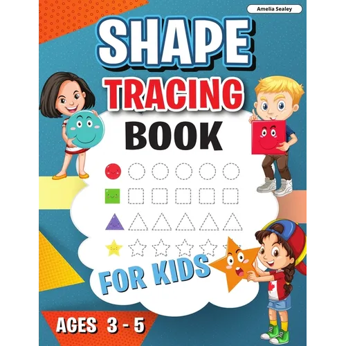 Shape Tracing Book: Shape Tracing Book for Preschoolers, Homeschool Learning Activities for Kids, Preschool Tracing Shapes