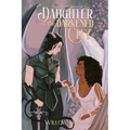 Daughter of The Darkened City: Fates & Fables Book 2