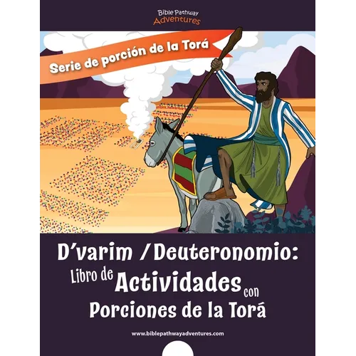 D'varim Deuteronomio: Libro de Actividades con Porciones de la Torá