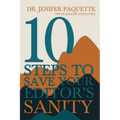 10 Steps to Save Your Editor's Sanity