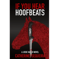 If You Hear Hoofbeats
