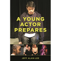 A Young Actor Prepares
