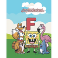 Fun with Friends and SpongeBob: The Letter F