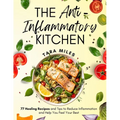 The Anti-Inflammatory Kitchen