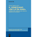 Il veneziano de là da mar