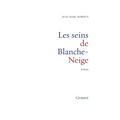 Les seins de Blanche-Neige