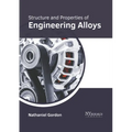Structure and Properties of Engineering Alloys