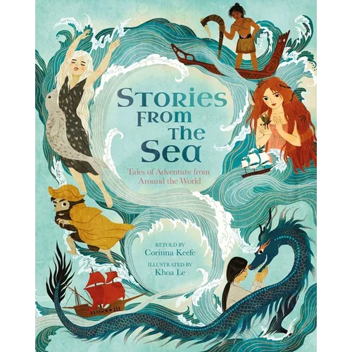 Stories from the Sea: Tales of Adventure from Around the World