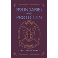 Boundaries and Protection