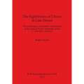 The Significance of Choice in Late Dorset: The technology of domestic architecture in the Eastern North American Arctic c. 1500 B.P.-500 B.P.