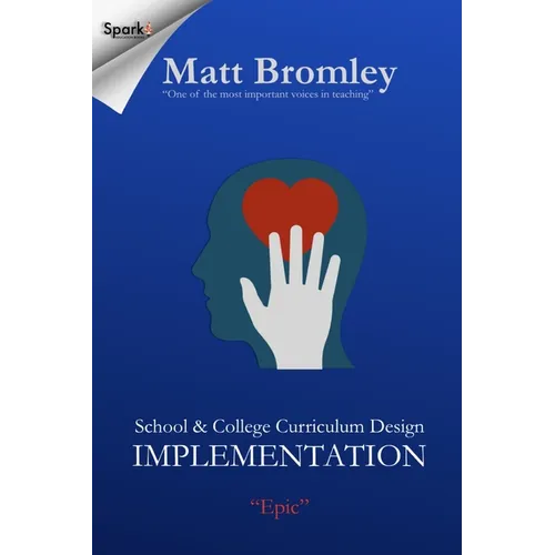 School & College Curriculum Design 2: Implementation