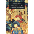 The Pastons: A Family in the Wars of the Roses