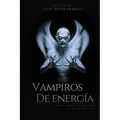 Vampiros de energía: cómo identificarlos y protegerse