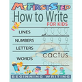 My First Step How To Write For Kids: Handwriting Workbook with 142 Pages Include 5-in-1 Writing Practice Book to Master Cursive Handwriting, Letters,