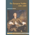 The European Nobility, 1400 1800
