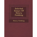 Selected Essays of Henry Fielding