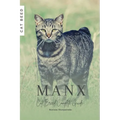 Manx: Cat Breed Complete Guide