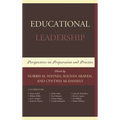Educational Leadership: Perspectives on Preparation and Practice