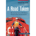 A Road Taken: My Journey from a CN Station House to the CN Boardroom