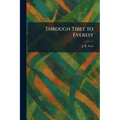Through Tibet to Everest