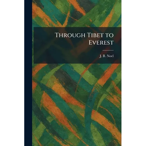 Through Tibet to Everest