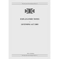 Explanatory Notes to Licensing Act 2003