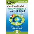 GuíaBurros: Cambio climático, crisis ecológica y sostenibilidad