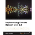Implementing Vmware Horizon View 5.2