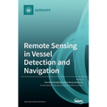 Remote Sensing in Vessel Detection and Navigation
