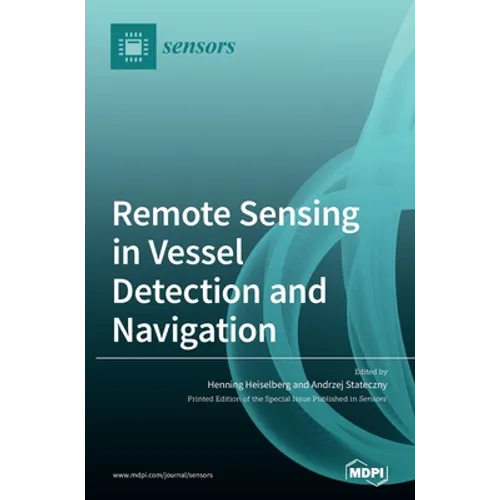 Remote Sensing in Vessel Detection and Navigation