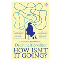 How Isn't It Going?: Conversations After October 7