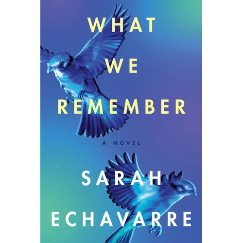 What We Remember