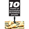 10 Habits of successful BUSINESS people!