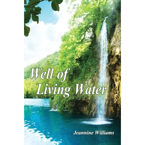 Well of Living Water