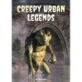 Creepy Urban Legends