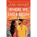 Where We End & Begin