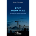 Peut mieux faire: Message au Peuple burkinabè