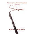 Political Correctness and the Surgeon