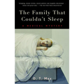 The Family That Couldn't Sleep: A Medical Mystery