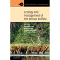 Ecology and Management of the African Buffalo