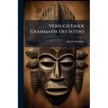Versuch Einer Grammatik Des Sotho
