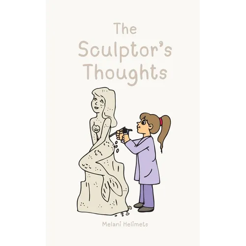 The Sculptor's Thoughts