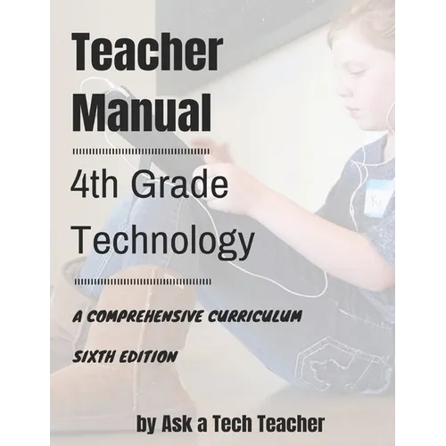 4th Grade Technology: A Comprehensive Curriculum