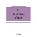 Sōd: the mysteries of Adoni