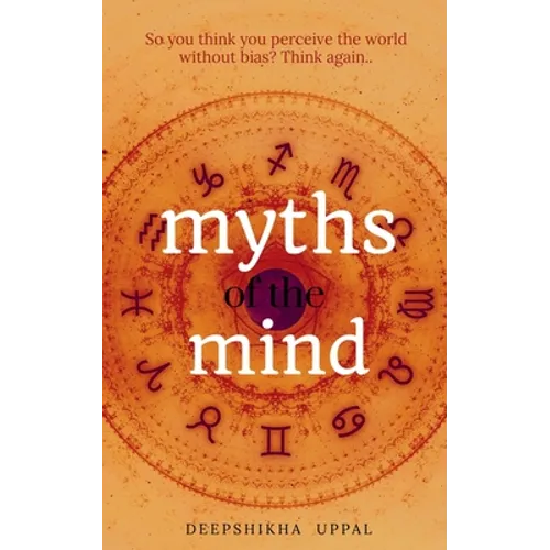 Myths of the Mind