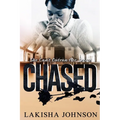 Chased