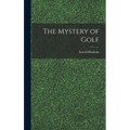 The Mystery of Golf