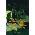 Showdown on the River: The Bell Chronicles Book 1