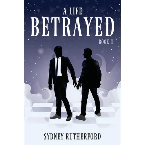 A Life Betrayed