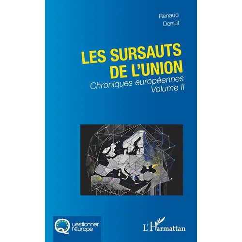 Les sursauts de l'union